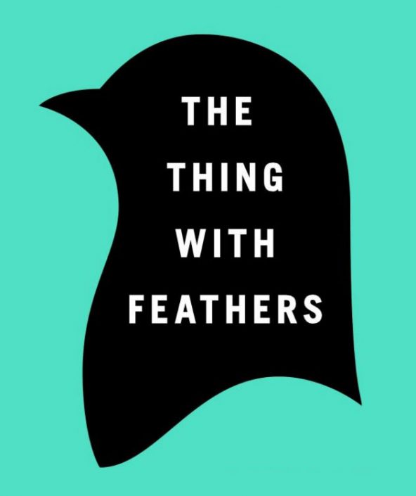 The Thing with Feathers by Noah Strycker
